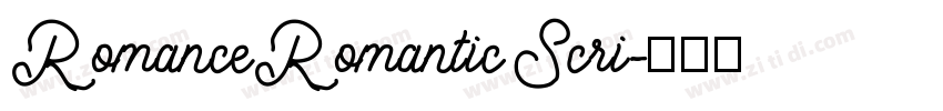RomanceRomantic Scri字体转换